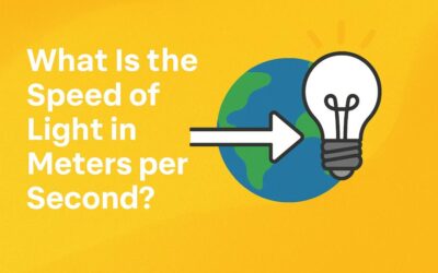 What Is the Speed of Light in Meters per Second? – Explained Simply