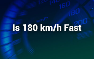 Is 180 km/h Fast? Understanding Real Speed in Everyday Terms